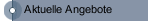 Aktuelle Angebote